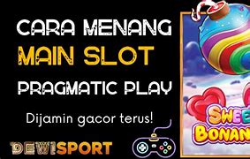 Cara Daftar Slot Online Trik Bermain Slot Pragmatic Gratis Tanpa Deposit